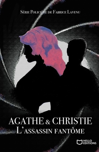 Emprunter Agathe & Christie. L'assassin fantôme livre