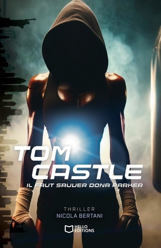 Emprunter Tomcastle. Tome 2 : Il faut sauver Dona Parker livre