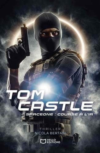 Emprunter Tom Castle. Spaceone : course à l'IA livre