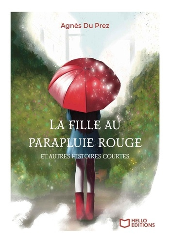 Emprunter La fille au parapluie rouge et autres histoires courtes livre