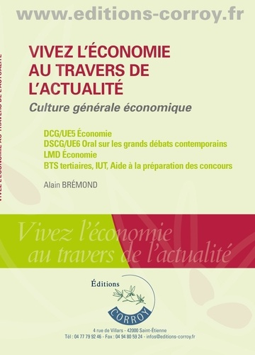 Emprunter Vivez l'économie au travers de l'actualité. Culture générale économique, Edition 2022-2023 livre