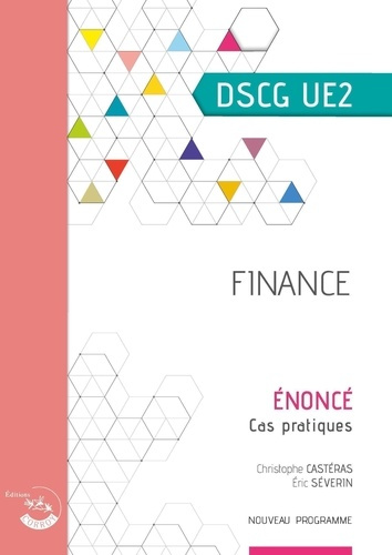 Emprunter Finance DSCG UE2. Enoncé, Edition 2023-2024 livre