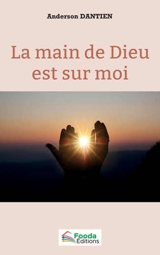 Emprunter La main de Dieu est sur moi livre