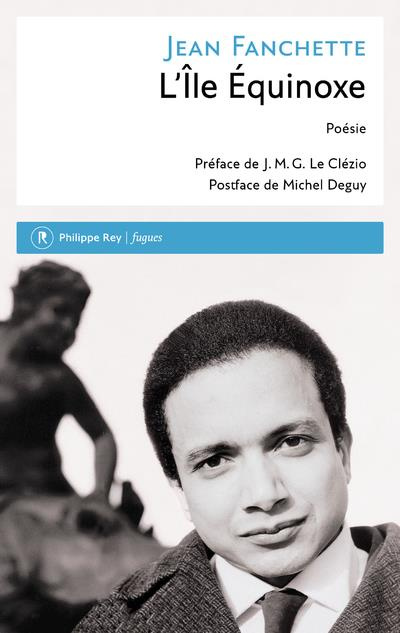 Emprunter L'île Equinoxe. Poèmes 1954-1991 livre