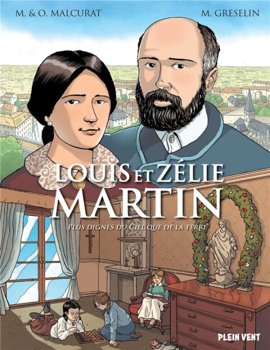 Emprunter Louis et Zélie Martin. Plus dignes du Ciel que de la terre livre