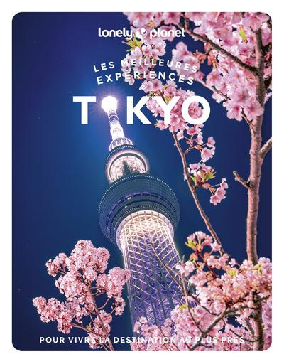 Emprunter Les meilleures expériences à Tokyo. 2e édition. Avec 1 Plan détachable livre