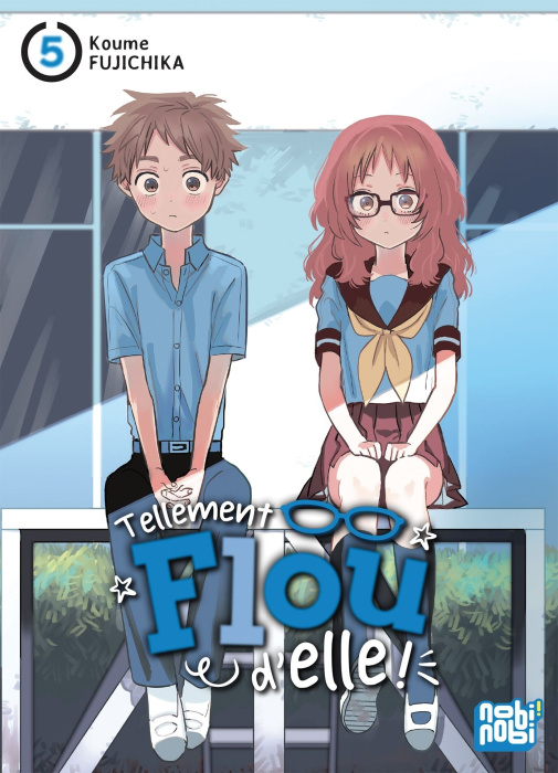 Emprunter Tellement flou d'elle ! Tome 5 livre