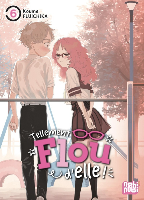 Emprunter Tellement flou d'elle ! Tome 6 livre