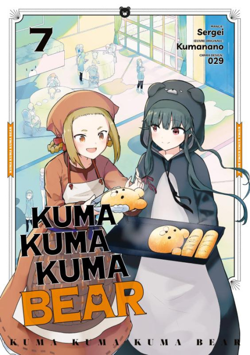Emprunter Kuma Kuma Kuma Bear Tome 7 livre