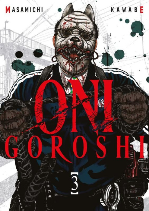 Emprunter Oni Goroshi Tome 3 livre
