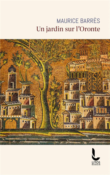 Emprunter Un jardin sur l'Oronte livre