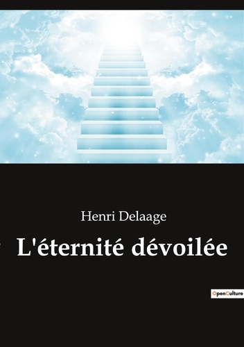 Emprunter L'éternité dévoilée livre