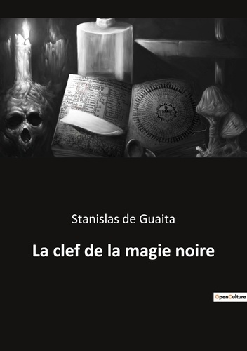 Emprunter La clef de la magie noire livre