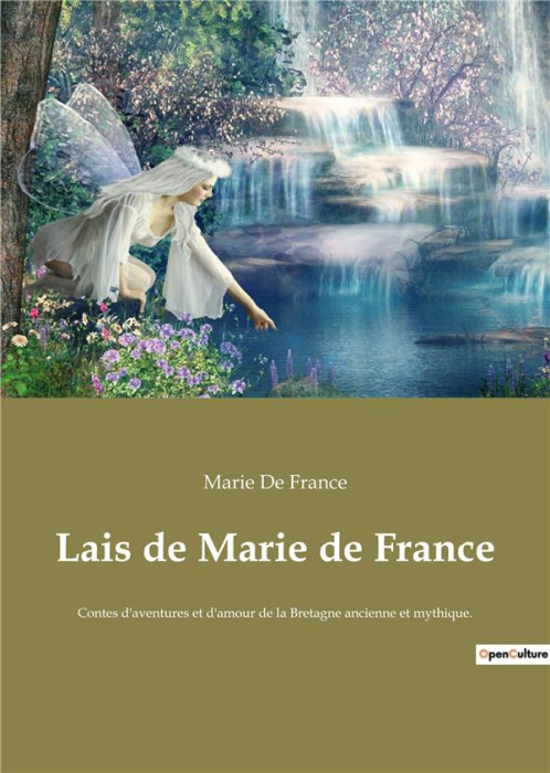 Emprunter Lais de Marie de France. Contes d'aventures et d'amour de la Bretagne ancienne et mythique. livre