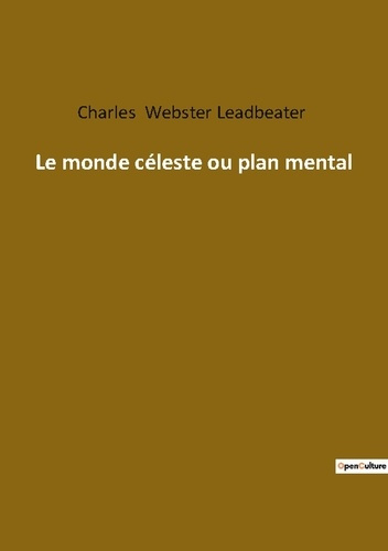 Emprunter Le monde celeste ou plan mental livre