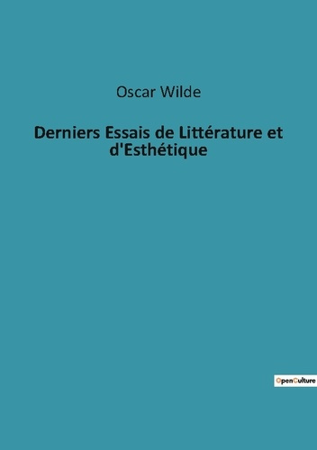 Emprunter Derniers Essais de Littérature et d'Esthétique livre