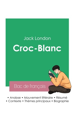 Emprunter Réussir son Bac de français 2023 : Analyse de Croc-Blanc de Jack London livre