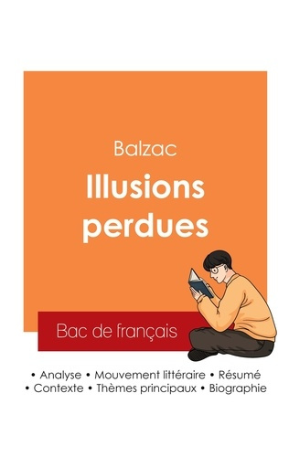 Emprunter Réussir son Bac de français 2025 : Analyse du roman Illusions perdues de Balzac livre