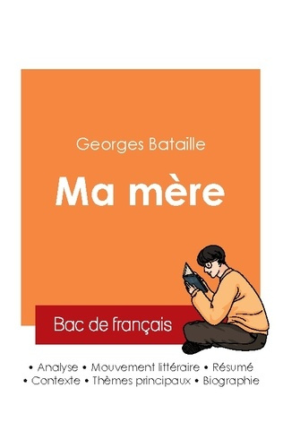 Emprunter Réussir son Bac de français 2025 : Analyse du roman Ma mère de Georges Bataille livre