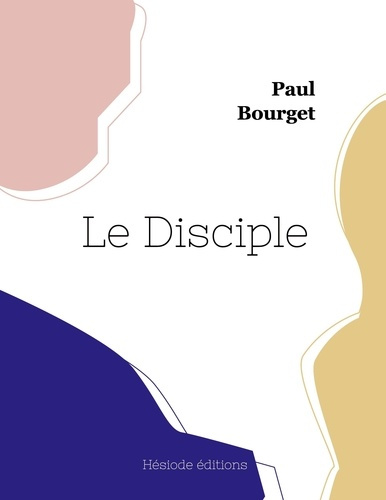 Emprunter Le Disciple livre