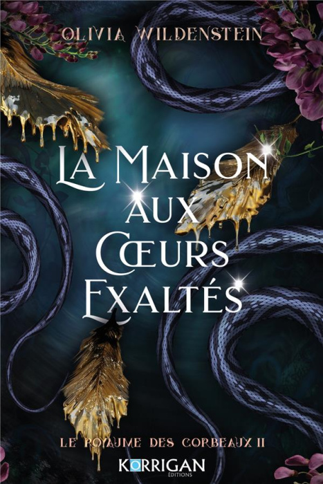 Emprunter Le royaume des corbeaux Tome 2 : La maison aux coeurs exaltés livre