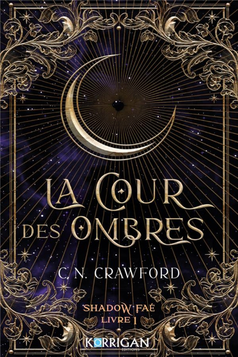 Emprunter Shadow Faé Tome 1 : La cour des ombres livre