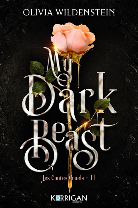 Emprunter Les contes cruels Tome 1 : My dark beast livre