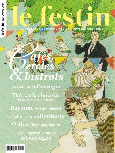 Emprunter Le Festin N° 131, automne 2024 : Cafés, cercles & bistrots livre