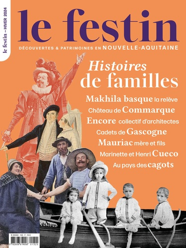 Emprunter Le Festin N° 132, hiver 2024 : Histoires de familles livre