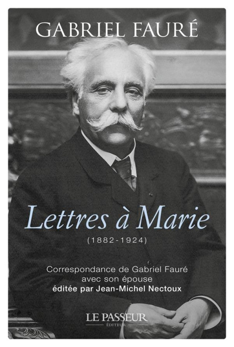 Emprunter Lettres à Marie (1882-1924) livre