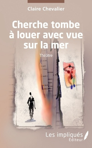 Emprunter Cherche tombe à louer avec vue sur la mer livre