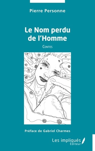 Emprunter Le Nom perdu de l’Homme livre