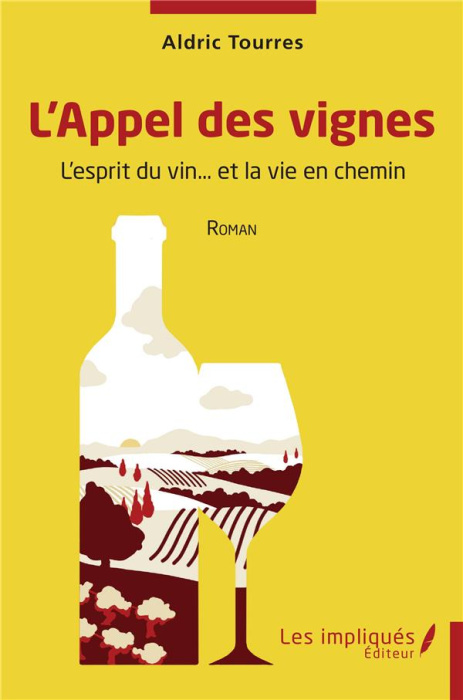 Emprunter L'Appel des vignes. L'esprit du vin? et la vie en chemin livre