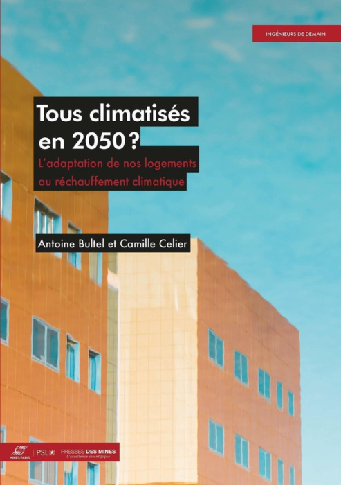 Emprunter Tous climatisés en 2050 ? L'adaptation de nos logements au réchauffement climatique livre