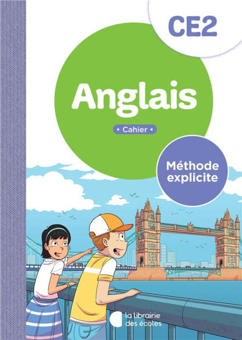 Emprunter Anglais CE2 Méthode explicite. Cahier, Edition 2024 livre