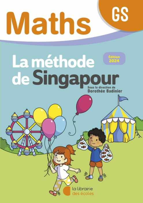 Emprunter Maths GS La méthode de Singapour. Fichier de l'élève, Edition 2024 livre