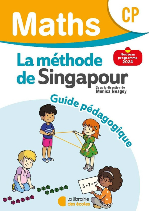 Emprunter Maths CP La méthode de Singapour. Guide pédagogique, Edition 2024 livre