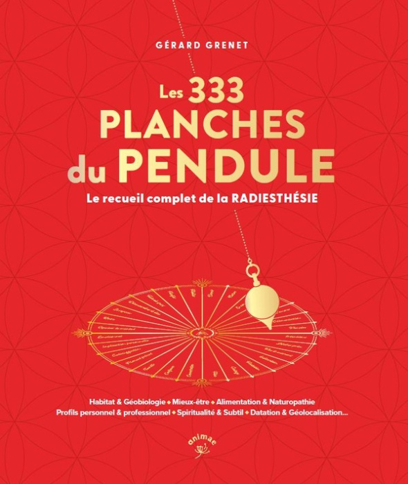 Emprunter Les 333 planches du pendule. Le recueil complet de la radiesthésie livre