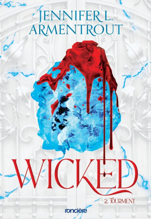 Emprunter Wicked Tome 2 : Tourment livre