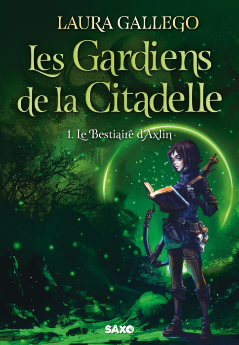 Emprunter Les Gardiens de la Citadelle Tome 1 : Le Bestiaire d'Axlin livre