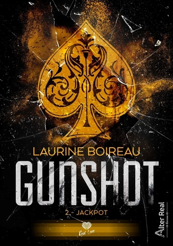 Emprunter Gunshot Tome 2 : Jackpot livre