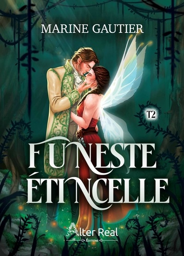 Emprunter Funeste Etincelle Tome 2 : Secrets de rois livre