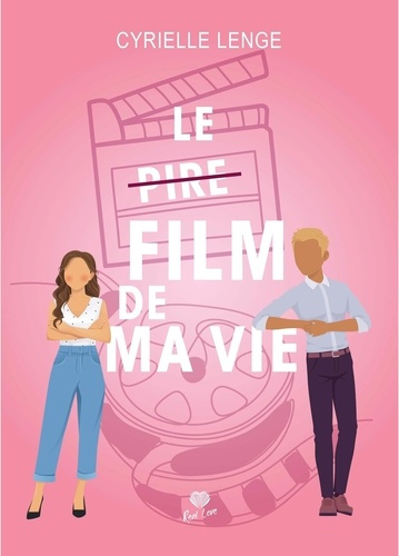 Emprunter Le [pire film de ma vie livre