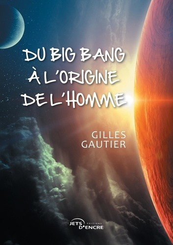 Emprunter Du big bang à l'origine de l'homme livre