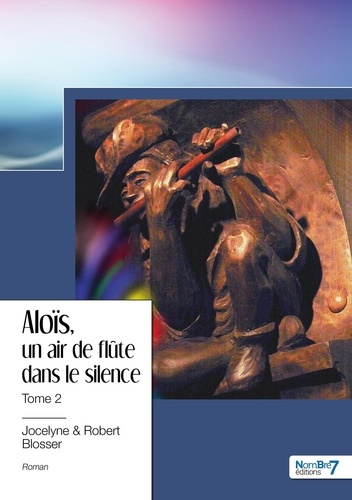 Emprunter Aloïs Tome 2 : Un air de flûte dans le silence livre