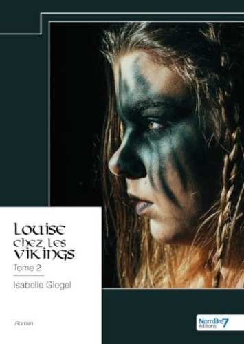 Emprunter Louise chez les Vikings. Tome 2 livre