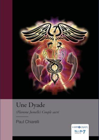 Emprunter Une Dyade. (Flamme Jumelle) Couple sacré livre