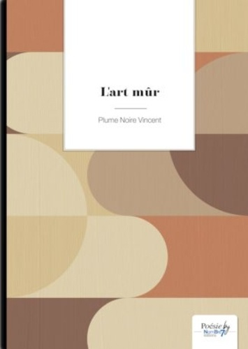 Emprunter L'art mûr livre