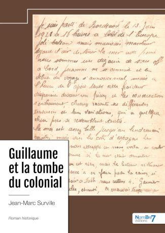 Emprunter Guillaume et la tombe du colonial livre