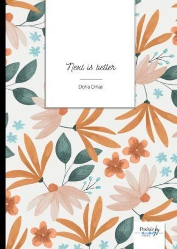 Emprunter Next is better livre